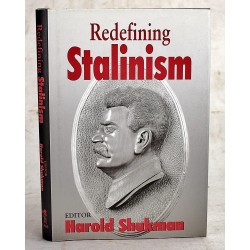 Redefining Stalinism (Totalitarianism Movements and Political Religions)